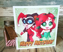 Load image into Gallery viewer, Harley Quinn, Poison Ivy Birthday Card
