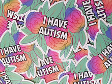 Load image into Gallery viewer, Quote Sticker Autism
