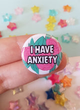 Load image into Gallery viewer, Quote Anxiety Autism Badges
