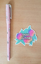 Load image into Gallery viewer, Quote Sticker Autism
