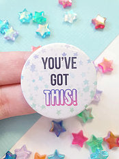 You've Got This Badge